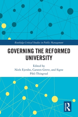 Governing the Reformed University by Niels Ejersbo