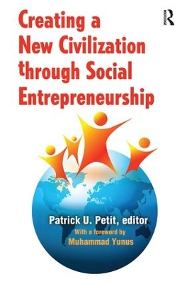 Creating a New Civilization Through Social Entrepreneurship book