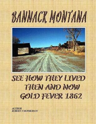Bannack Montana book