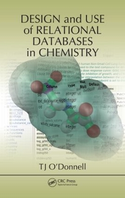 Design and Use of Relational Databases in Chemistry book