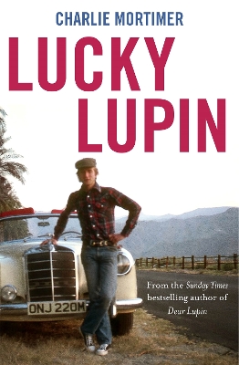 Lucky Lupin by Charlie Mortimer