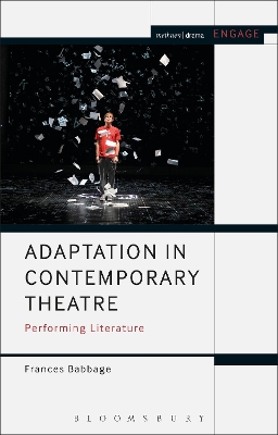 Adaptation in Contemporary Theatre by Frances Babbage