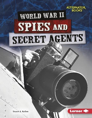 World War II Spies and Secret Agents book