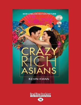 Crazy Rich Asians Film Tie-In by Kevin Kwan