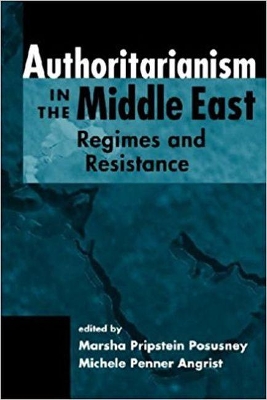 Authoritarianism in the Middle East book