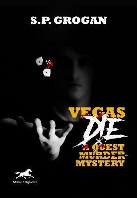 Vegas Die: A Quest Murder Mystery book