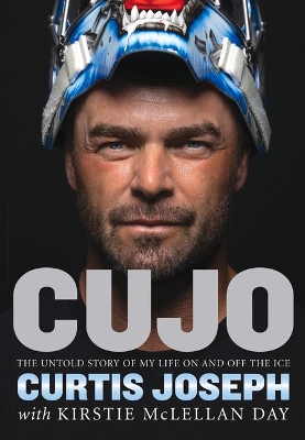 Cujo: The Untold Story of My Life on and Off the Ice book