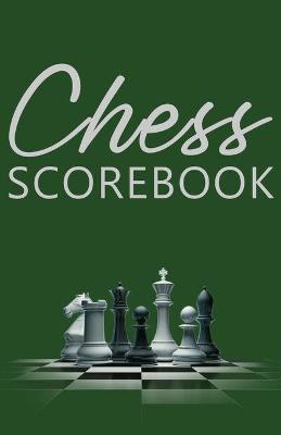 Chess Scorebook: Score Page and Moves Tracker Notebook, Chess Tournament Log Book, 100 Games with 62 Moves, White Paper, 5.5″ x 8.5″, 104 Pages book