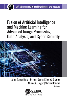 Fusion of Artificial Intelligence and Machine Learning in Advanced Image Processing book