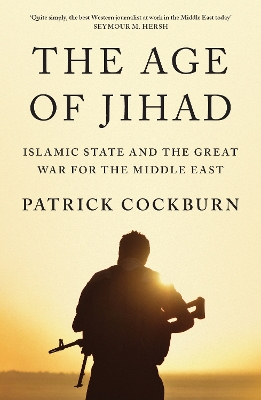 Age of Jihad by Patrick Cockburn