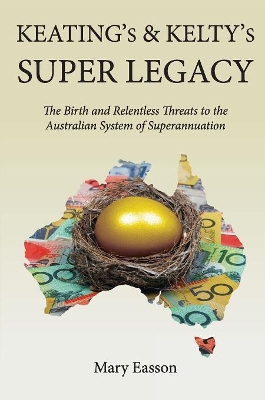 Keating's and Kelty's Super Legacy by Mary Easson
