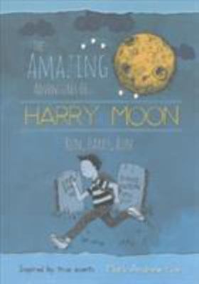 The Amazing Adventures of Harry Moon Run Harry, Run book