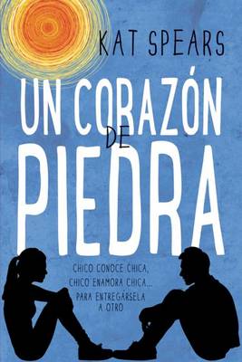 Un Corazon de Piedra book
