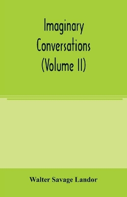 Imaginary conversations (Volume II) book