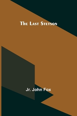 The Last Stetson book
