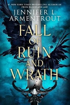 Fall of Ruin and Wrath by Jennifer L Armentrout