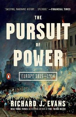 Pursuit of Power by Richard J. Evans