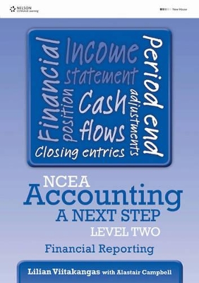 NCEA Accounting A Next Step Level Two: Financial Reporting book