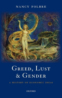 Greed, Lust and Gender book