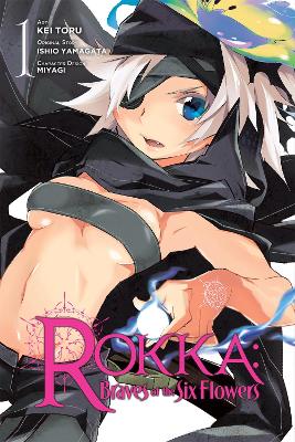 Rokka: Braves of the Six Flowers, Vol. 1 (manga) book