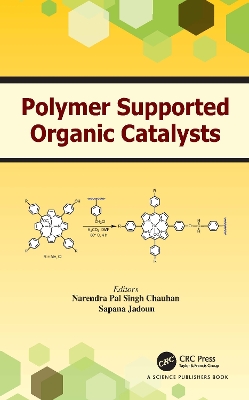 Polymer Supported Organic Catalysts book