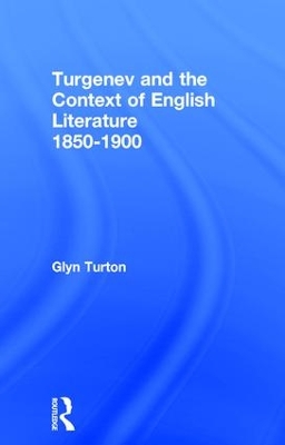 Turgenev and the Context of English Literature 1850-1900 book