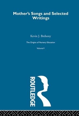 The Origins of Nursery Education by Kevin J. Brehony