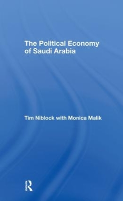 Political Economy of Saudi Arabia by Tim Niblock