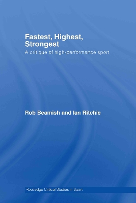 Fastest, Highest, Strongest by Rob Beamish