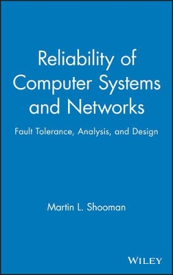 Reliability of Computer Systems and Networks book