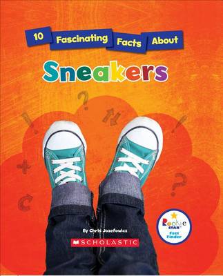 10 Fascinating Facts about Sneakers book