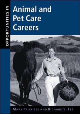 Opportunities in Animal and Pet Care Careers book