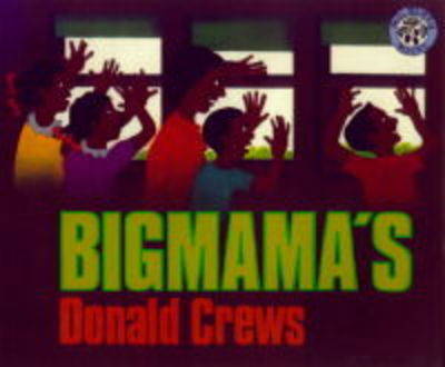 Bigmama's by Donald Crews