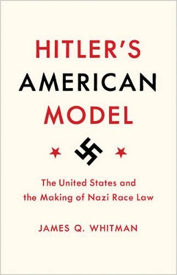 Hitler's American Model book