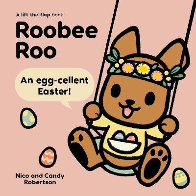 Roobee Roo: An Egg-cellent Easter book