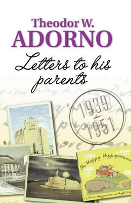 Letters to his Parents: 1939-1951 book