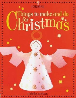 Things to Make and Do for Christmas by Ray Gibson