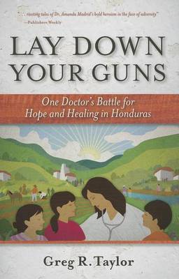 Lay Down Your Guns book