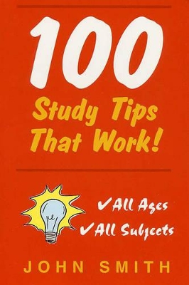 100 Study Tips That Work! (Australia Wide) book