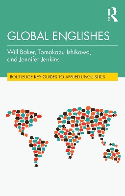 Global Englishes by Will Baker