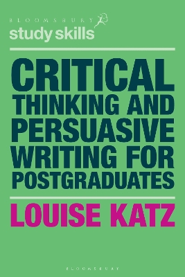 Critical Thinking and Persuasive Writing for Postgraduates book