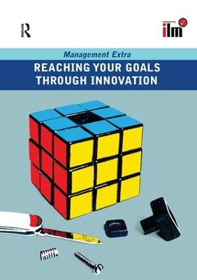 Reaching Your Goals Through Innovation book