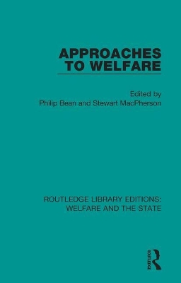 Approaches to Welfare by Philip Bean