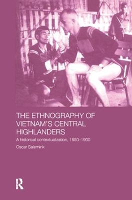 Ethnography of Vietnam's Central Highlanders book