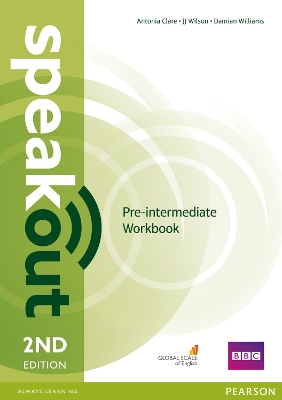 Speakout Pre-Intermediate Workbook Without Key by J. Wilson