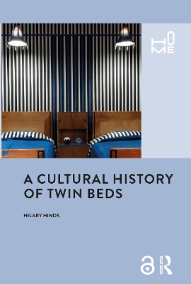 A Cultural History of Twin Beds book