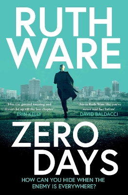 Zero Days: The deadly cat-and-mouse thriller from the internationally bestselling author by Ruth Ware