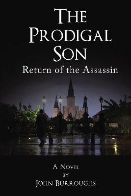 The Prodigal Son: Return of the Assassin book