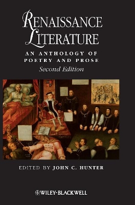 Renaissance Literature: An Anthology of Poetry and Prose book