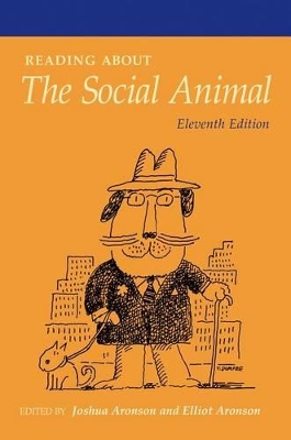 Readings about The Social Animal by Elliot Aronson